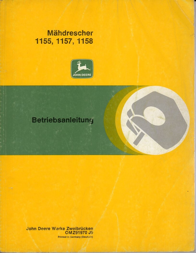 Bedienungsanleitung Mähdrescher John Deere 1155
