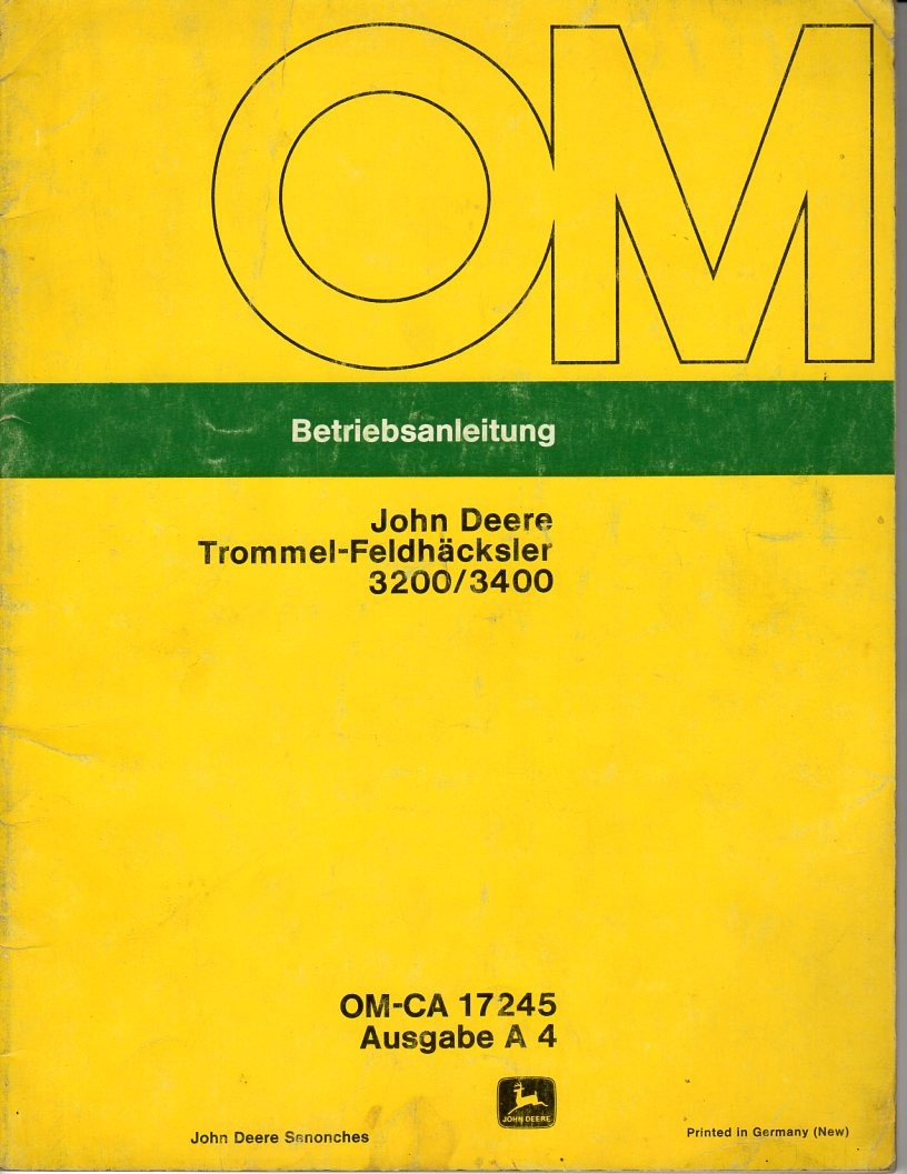 Bedienungsanleitung Trommel-Feldhäcksler John Deere 3200